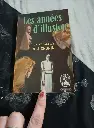 Les années d’illusion